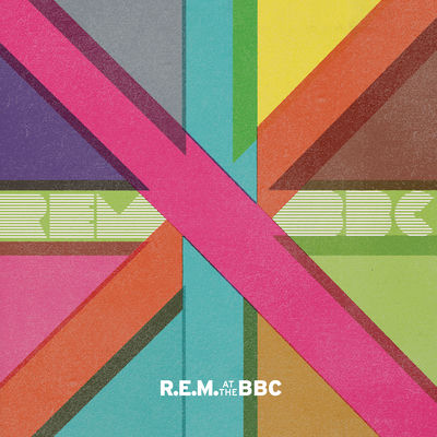 The cover of R.E.M. at the BBC by R.E.M.