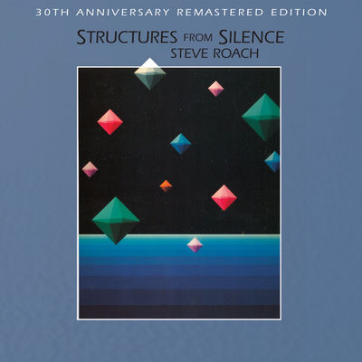 The cover of Structures from Silence by Steve Roach