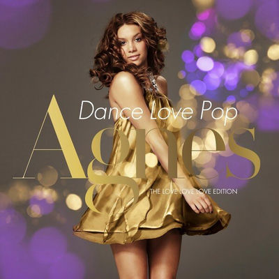 The cover of Dance Love Pop by Agnes