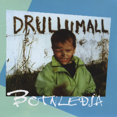 The cover of Drullumall by Botnleðja