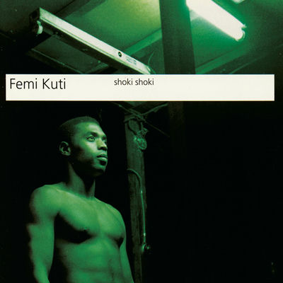 The cover of Shoki Shoki by Femi Kuti