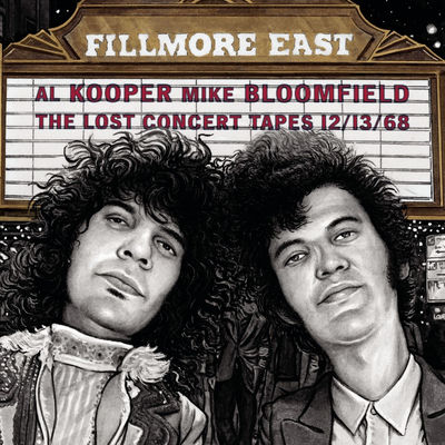 The cover of Fillmore East: The Lost Concert Tapes 12/13/68 by Al Kooper