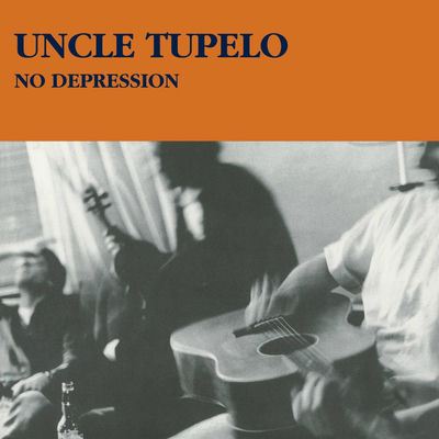 The cover of No Depression by Uncle Tupelo