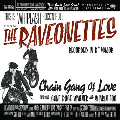 The cover of Chain Gang of Love by The Raveonettes