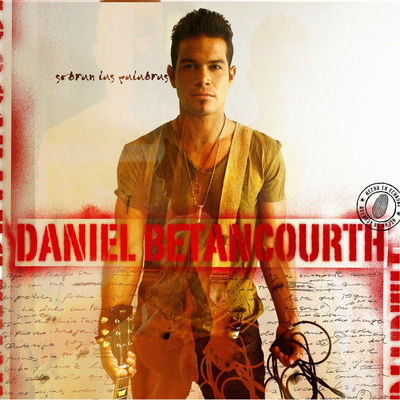 The cover of Sobran las Palabras by Daniel Betancourth