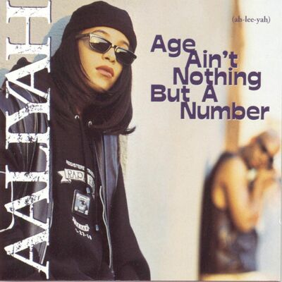 The cover of Age Ain't Nothing but a Number by Aaliyah