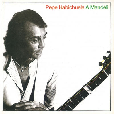 The cover of A Mandeli by Juan Habichuela