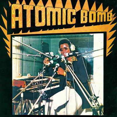 The cover of Atomic Bomb by William Onyeabor