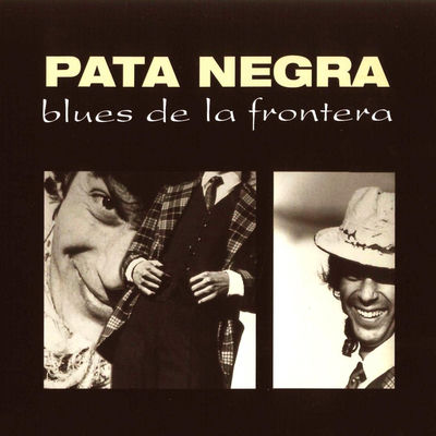 The cover of Blues de la frontera by Pata Negra