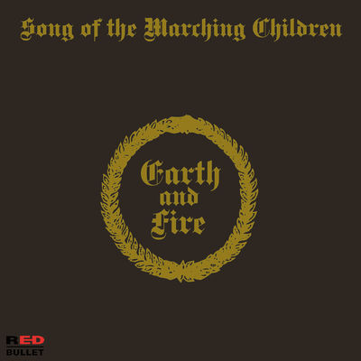 The cover of Song of the Marching Children by Earth and Fire