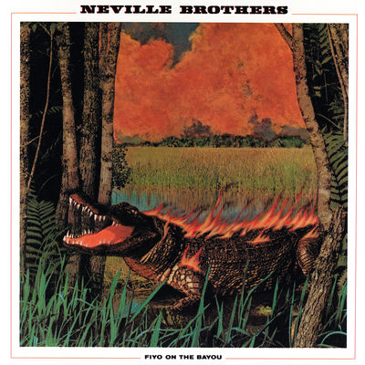 The cover of Fiyo on the Bayou by The Neville Brothers