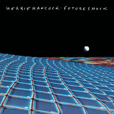 The cover of Future Shock by Herbie Hancock