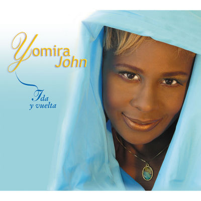 The cover of Ida y Vuelta by Yomira John