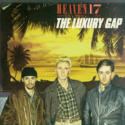 The cover of The Luxury Gap by Heaven 17