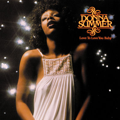 The cover of Love to Love You Baby by Donna Summer
