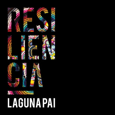 The cover of Resiliencia by Laguna Pai