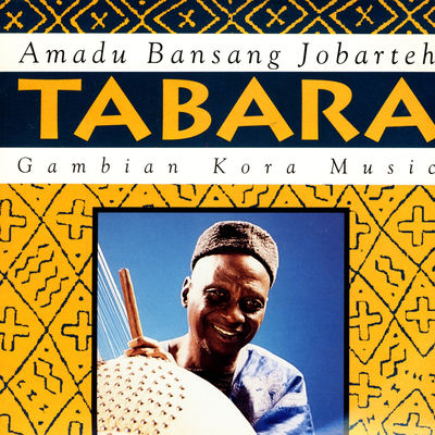 The cover of Tabara by Amadu Bansang Jobarteh