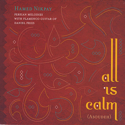 The cover of All Is Calm (Asoudeh) by Hamed Nikpay