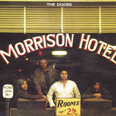 The cover of Morrison Hotel by The Doors