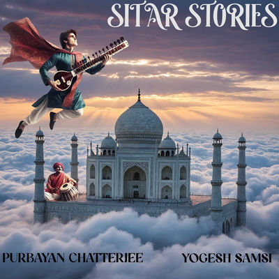 The cover of Sitar Stories by Purbayan Chatterjee