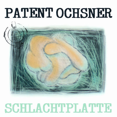 The cover of Schlachtplatte by Patent Ochsner