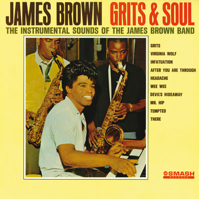 The cover of Grits & Soul by James Brown