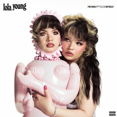The cover of I'm Only F**king Myself by Lola Young