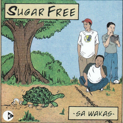 The cover of Sa Wakas by Sugarfree
