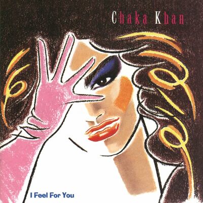 The cover of I Feel for You by Chaka Khan