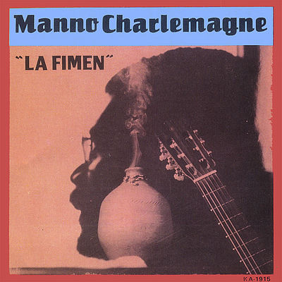 The cover of La Fimen by Manno Charlemagne