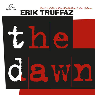 The cover of The Dawn by Erik Truffaz