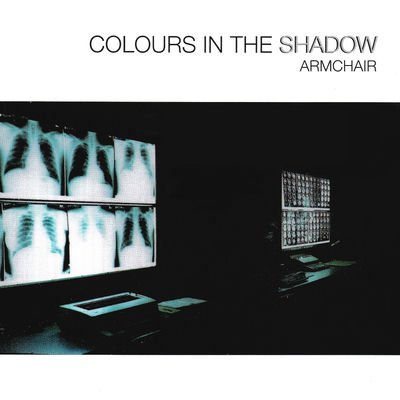 The cover of Colours in the Shadow by Armchair