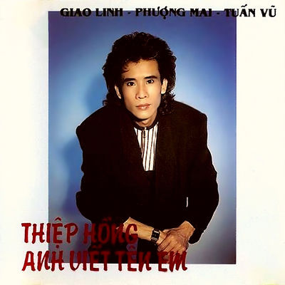 The cover of Thiệp hồng anh viết tên em by Tuấn Vũ