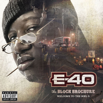 The cover of The Block Brochure: Welcome to the Soil 5 by E-40