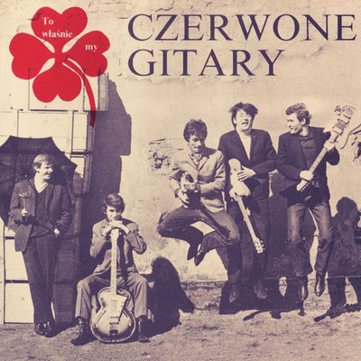 The cover of To właśnie my by Czerwone Gitary