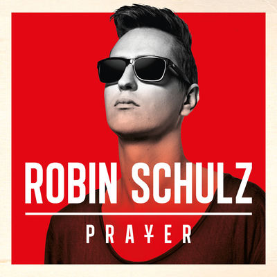 The cover of Prayer by Robin Schulz