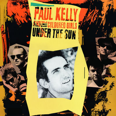 The cover of Under the Sun by Paul Kelly & The Coloured Girls