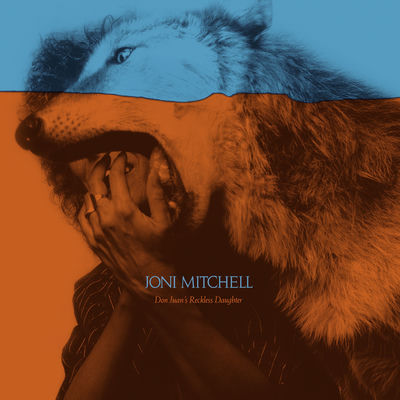 The cover of Don Juan's Reckless Daughter by Joni Mitchell