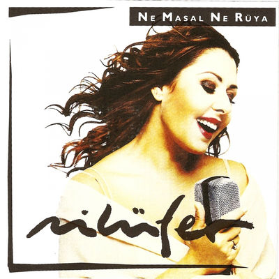 The cover of Ne Masal Ne Rüya by Nilüfer