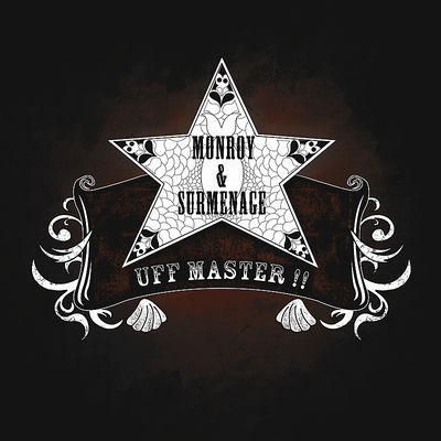 The cover of Uff Master!!! by Monroy & Surmenage