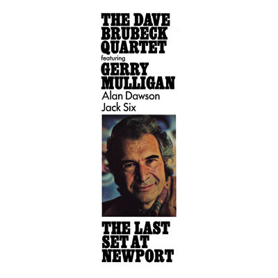 The cover of The Last Set at Newport by Dave Brubeck