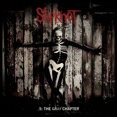 The cover of .5: The Gray Chapter by Slipknot