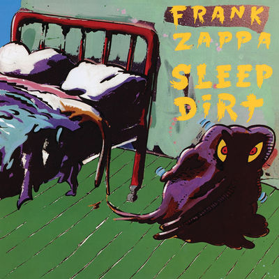 The cover of Sleep Dirt by Frank Zappa