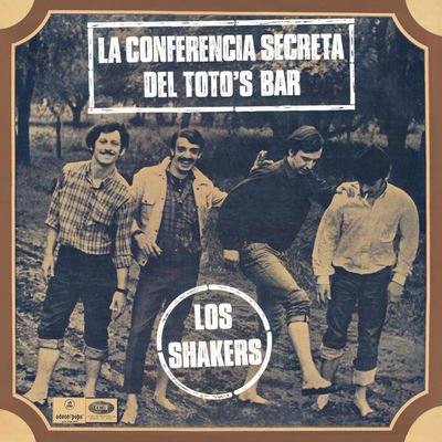 The cover of La conferencia secreta del Toto's Bar by Los Shakers