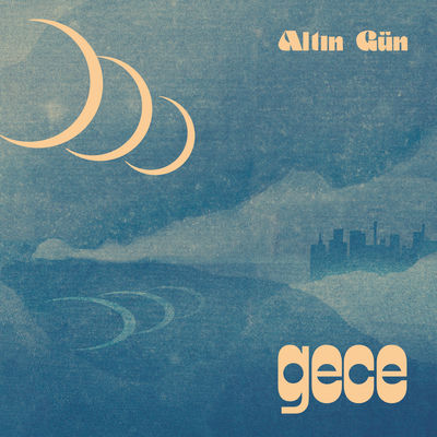 The cover of Gece by Altın Gün