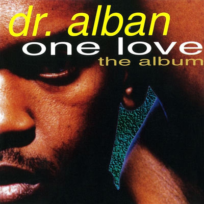 The cover of One Love by Dr. Alban