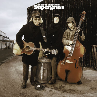 The cover of In It For The Money by Supergrass