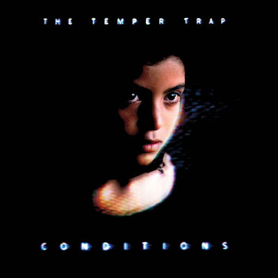 The cover of Conditions by The Temper Trap