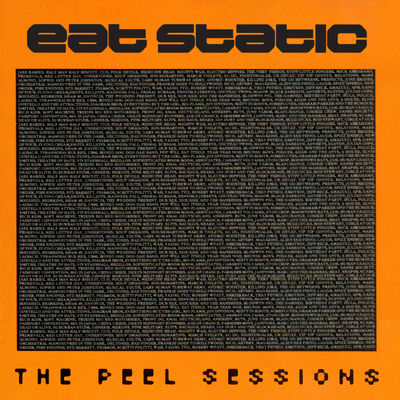 The cover of The Peel Sessions by Eat Static