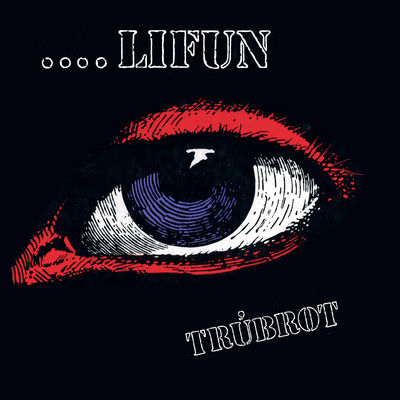 The cover of ...lifun by Trúbrot